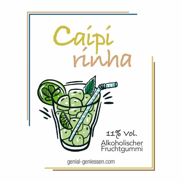 Genial Genießen Caipirinha Alkoholische Fruchtgummis Schild mit Caipirinha Zeichnung
