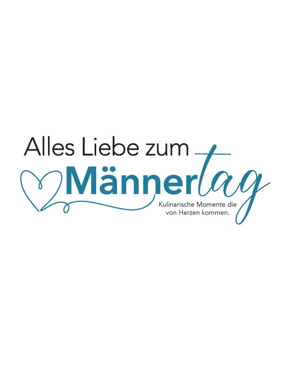 Alles Liebe zum Maennertag